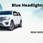 Blue Headlights